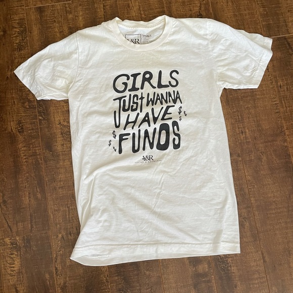 Girls just wanna have funds graphic t shirt - Picture 3 of 3